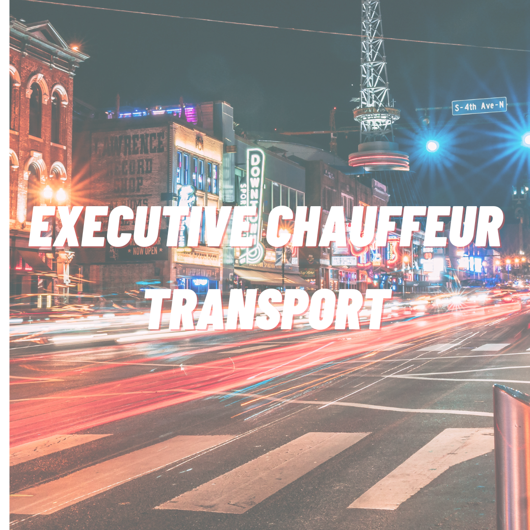 Executive Chauffeur Transport
